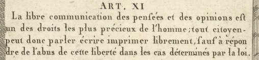 l'article 11 de la déclaration des droits de l'homme et du citoyen de 1789 protège la liberté d'expression.